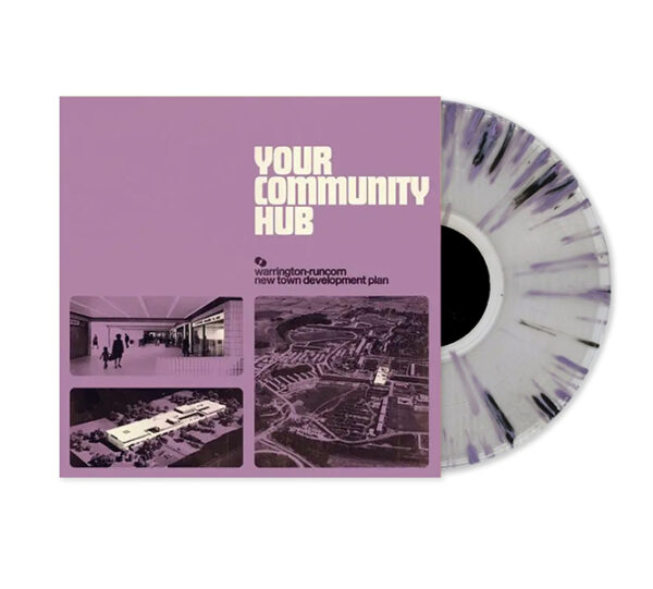 Warrington-Runcorn New Town Development Plan - Your Community Hub - Splatter Vinyl - www.logofiasco.com