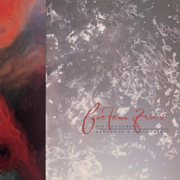 Cocteau Twins -Tiny Dynamine / Echoes In A Shallow Bay - www.logofiasco.com